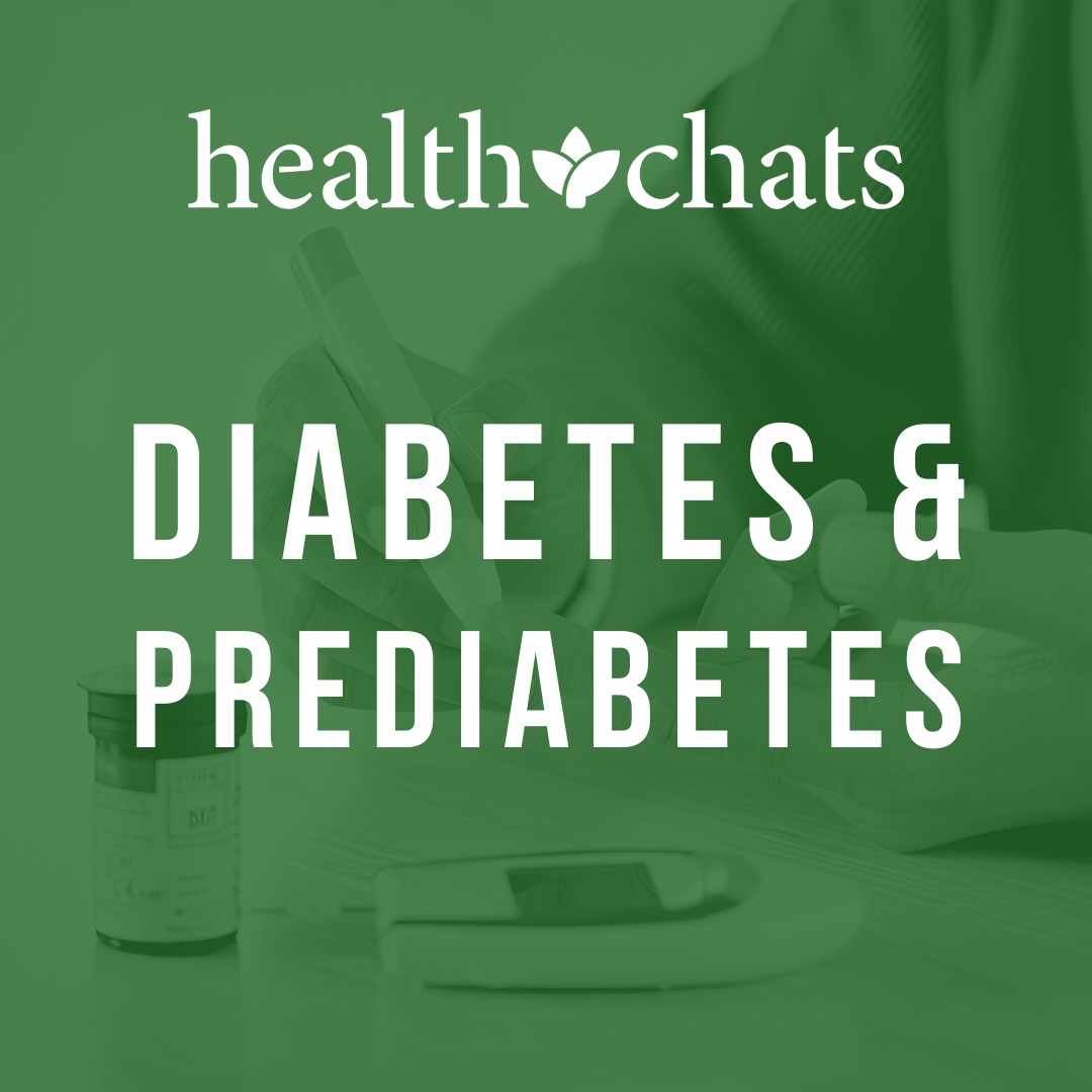 HealthChats: Diabetes and Prediabetes